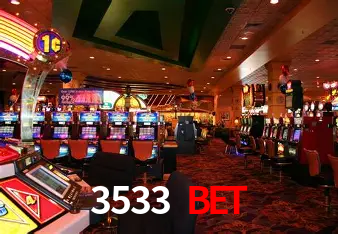 3533 Bet